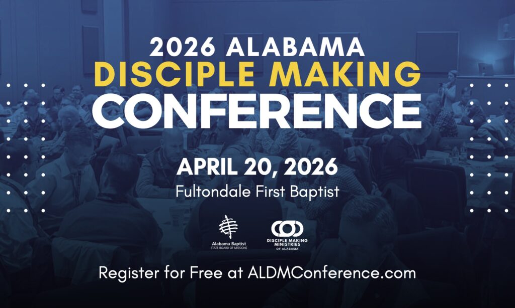 2026 Alabama Disciple Making Conference